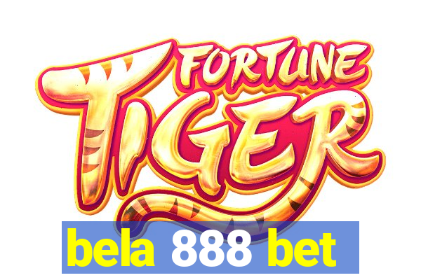 bela 888 bet